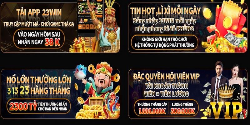 Những hoạt động khuyến mãi đang diễn ra tại Trang chủ 23Win