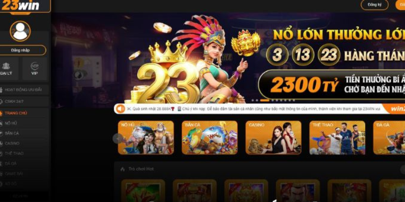 Tổng quan về sân chơi Trang chủ 23Win